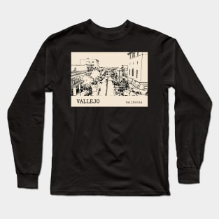 Vallejo California Long Sleeve T-Shirt